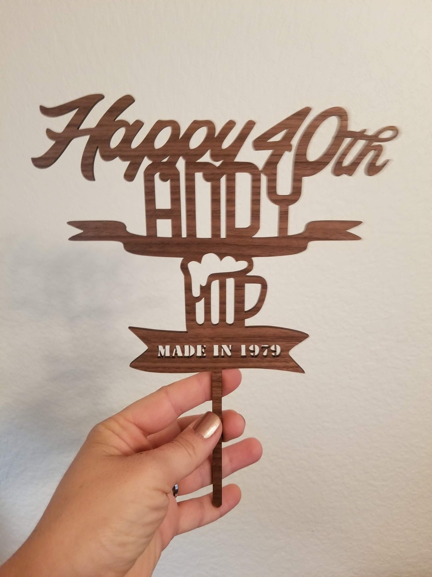 40th Birthday Cake Topper Custom Name and Year - Birthday Decor - Forty Years  - Husband - Boyfriend - Guy Birthday - Funny - Beer